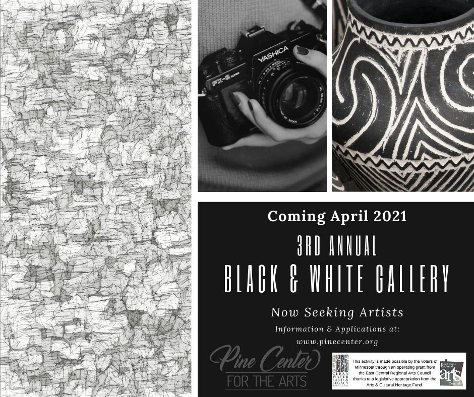 Call for Artists: Pine Center for the Arts Black & White Gallery – No Entry Fee!