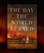 Combining Fiction and Fact: The Day the  World Burned - Jan. 24