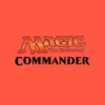 Magic The Gathering Commander Night- Feb. 15